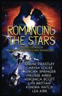 Romancing the Stars 8 Short Stories of Galactic Romance and Adventure