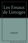 L'Oeuvre de Limoges