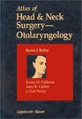 Atlas of Head  Neck SurgeryOtolaryngology