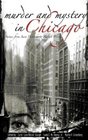 Murder and Mystery in Chicago
