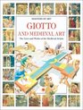 Giotto and Medieval Art  The lives and works of the Medieval artists