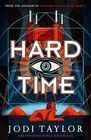 Hard Time (Time Police, Bk 2)