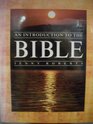An Introduction to the Bible