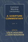 Common Worship Lectionary A Scripture Commentary Year A