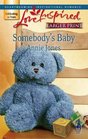 Somebody's Baby (Steeple Hill Love Inspired) (Large Print)