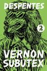 Vernon Subutex 2 A Novel