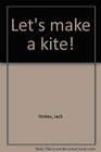 Let's make a kite