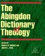 The Abingdon Dictionary of Theology Electronic Edition