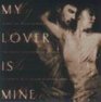 My Lover Is Mine Words And Images Inspired by the Ancient Love Poetry of Solomon