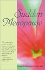 Sudden Menopause Restoring Health and Emotional WellBeing