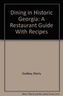 Dining in Historic Georgia A Restaurant Guide With Recipes