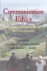 Communication Ethics Between Cosmopolitanism and Provinciality