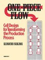 OnePiece Flow Cell Design for Transforming the Production Process