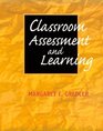 Classroom Assessment and Learning