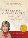 Everyday Cheapskate's Greatest Tips 500 Simple Strategies For Smart Living