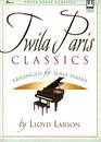 Twila Paris Classics Arranged for Solo Piano