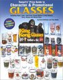Tomart's Price Guide to Character  Promotional Glasses Including Pepsi Coke FastFood Peanut Butter and Jelly Glasses Plus Dairy Glasses  Milk