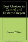 William Faubion's You Are Cordially Invited to the Best Choices in Central and Eastern Oregon