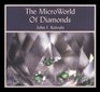 MicroWorld of Diamonds:A Visual Reference