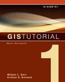 GIS Tutorial 1 Basic Workbook 101 Edition
