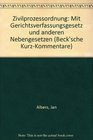 Zivilprozessordnung Mit Gerichtsverfassungsgesetz und anderen Nebengesetzen