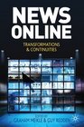 News Online Transformations and Continuities