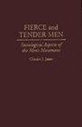 Fierce and Tender Men