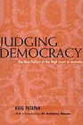 Judging Democracy  The New Politics of the High Court of Australia