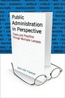 Public Administration in Perpective Theory and Practice Through Multiple Lenses