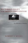 US Foreign Policy in the TwentyFirst Century The Relevance of Realism