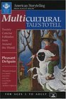 Multicultural Tales to Tell 20 Concise Folktales from Around the World