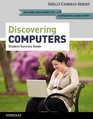 Discovering Computers Complete  Student Success Guide