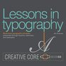 Lessons in Typography Mustknow typographic principles presented through lessons exercises and examples