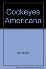 Cockeyes Americana