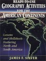ReadyToUse Geography Activities for the American Continents Lessons and Skill Sheets Featuring North and South America