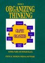 Organizing Thinking Book II  Graphic Organizers