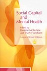 Social Capital And Mental Health