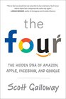 The Four The Hidden DNA of Amazon Apple Facebook and Google