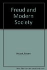 Freud and Modern Society An Outline and Analysis of Freud's Sociology