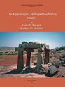 Vijayanagara Metropolitan Survey Volume 1