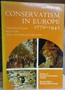 Conservatism in Europe 17701945 Traditionalism Reaction and CounterRevolution