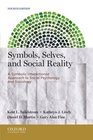 Symbols Selves and Social Reality A Symbolic Interactionist Approach to Social Psychology and Sociology