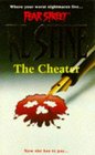 The Cheater (Fear Street, Bk 18)