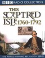 This Sceptred Isle The Age of Revolutions 17601792