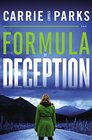 Formula of Deception A Novel