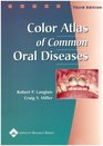 Color Atlas of Common Oral Diseases