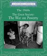 Lucent Library of Historical Eras  The 1960s The Great Society The War on Poverty