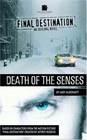 Final Destination 6 Death of the Senses