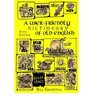 A Userfriendly Dictionary of Old English and Reader