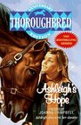 Ashleigh's Hope (Thoroughbred: Super Editions, No 3)